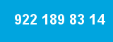 922 189 83 14